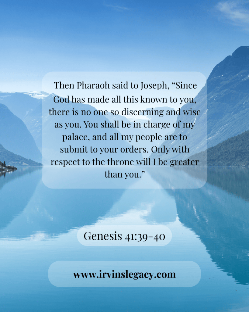An inspirational quote from Genesis 41:39-40 is displayed over a serene lake and mountain landscape, emphasizing wisdom and leadership.
