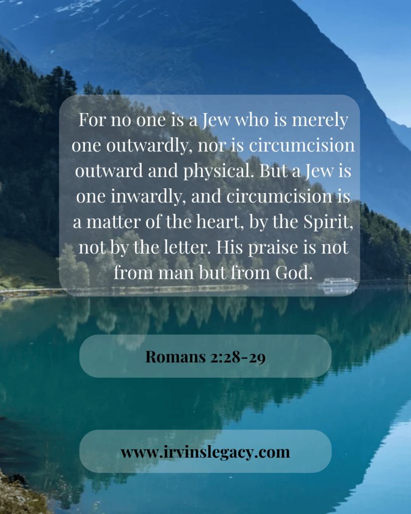 A serene lake surrounded by mountains, featuring overlaid text discussing the spiritual significance of being a Jew according to Romans 2:28-29, along with a website link.